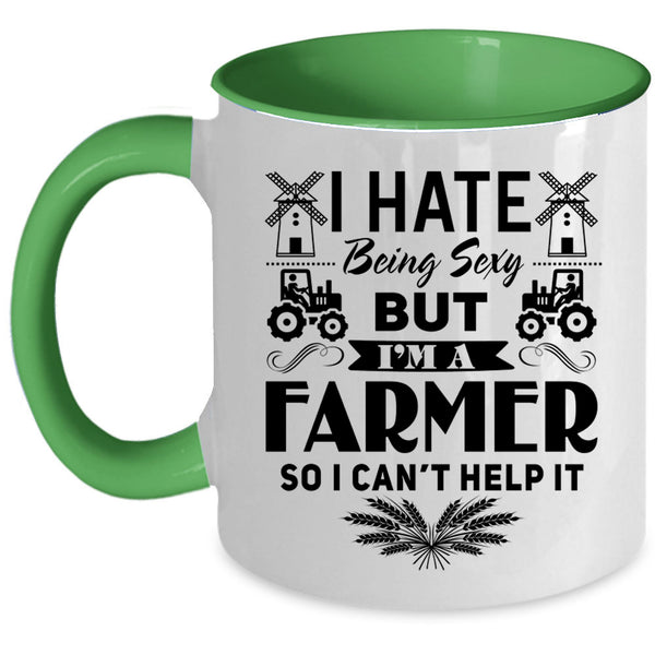 Being A Farmer Coffee Mug, I'm A Farmer Accent Mug