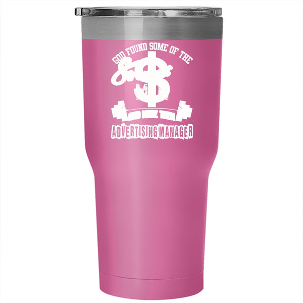 The Strongest Men Tumbler 30 oz Stainless Steel, Made Them Advertising Manager Travel Mug
