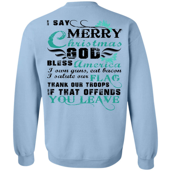 This Girl Loves Christmas T Shirt, I Say Merry Christmas Sweatshirt