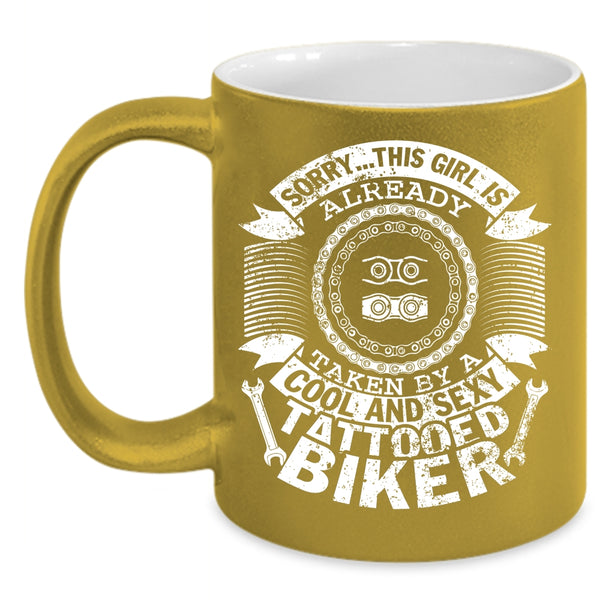 This Girl Already Taken By A Cool Tattooed Biker Coffee Mug, Marry Coffee Cup