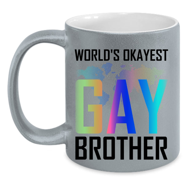 Awesome Gay Coffee Mug, World's Okayest Gay Brother Accent Mug