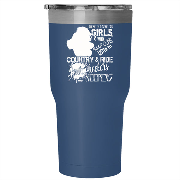 Listen To Country And Ride Fourwheelers Tumbler 30 oz Stainless Steel, Awesome Girls Travel Mug