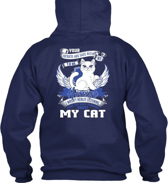 I Was Too Busy Thinking About My Cat T Shirt, My Favorite T Shirt