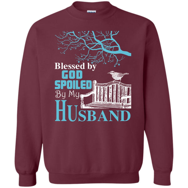 Spoiled By My Husband T Shirt, Gift For Wife Sweatshirt