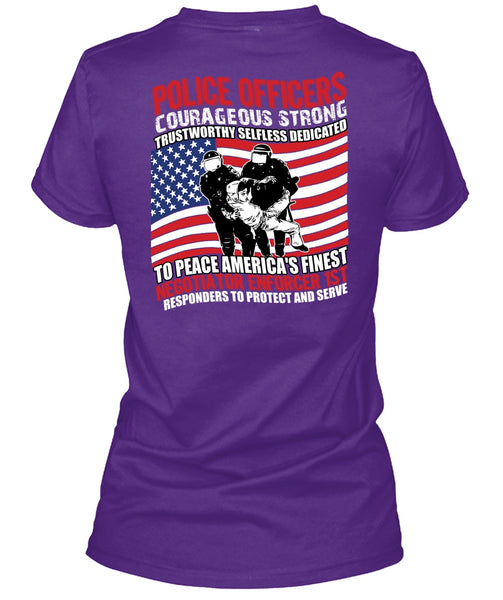 Police Officers Courageous Strong T Shirt, Being A Police T Shirt