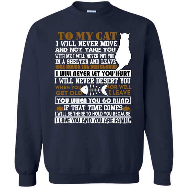 I Love You And You Are My Family T Shirt, Coolest Cat Lover Sweatshirt