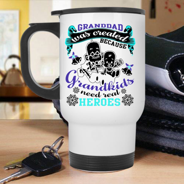 Christmas Gift For Grandpa Travel Mug, Granddad Was Created Mug