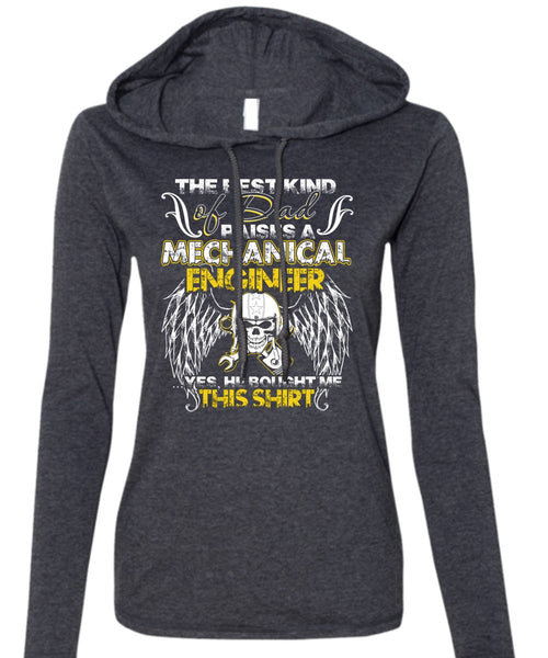 Dad Raises A Mechanical Engineer T Shirt, Being A Mechanic T Shirt (Anvil Ladies Ringspun Hooded)