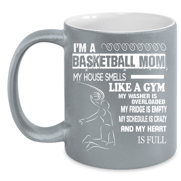 I'm A Basketball Mom Coffee Mug, Awesome Basketball Mom Coffee Cup