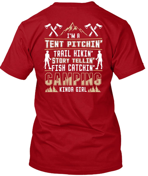 Camping Kinda Girl T Shirt, I'm A Tent Pitching T Shirt