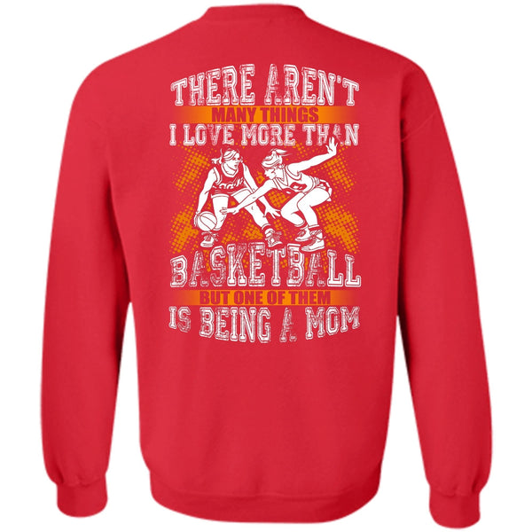 Being A Mom T Shirt, My Favorite Sweatshirt