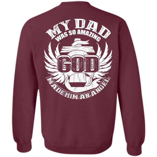 God Made Him An Angel T Shirt, I Love Dad Sweatshirt