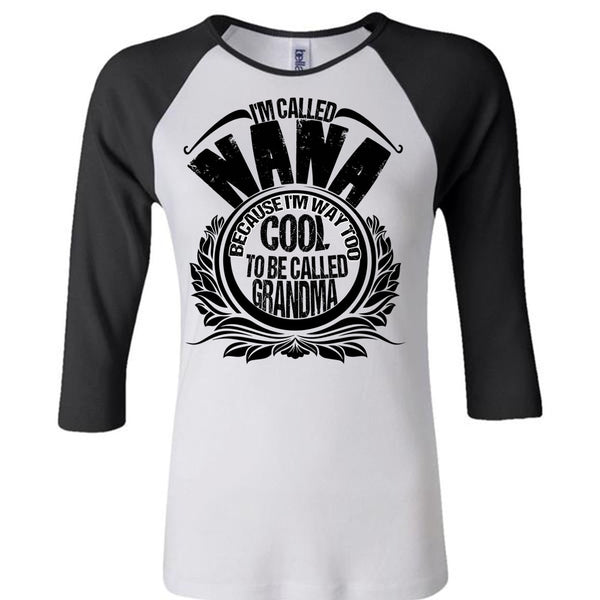 I'm Called Nana T Shirt, I Love Nana T Shirt, Awesome T-Shirts