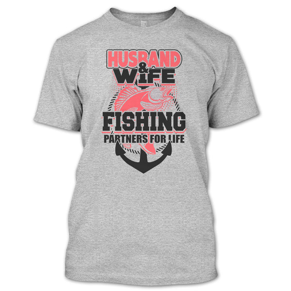 Husband & Wife T Shirt, Coolest Fishing T Shirt
