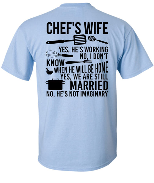 Chef's Wife T Shirt, I Love Wife T Shirt