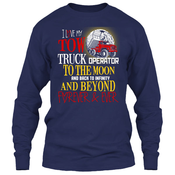 I Love My Tow Truck Operator T Shirt, Coolest Truck Operator T Shirt