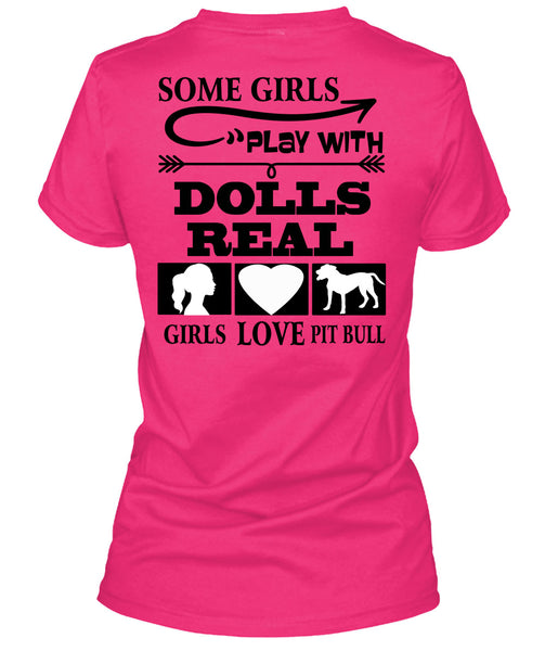 Good Girls Play Dolls T Shirt, I Love Dogs T Shirt