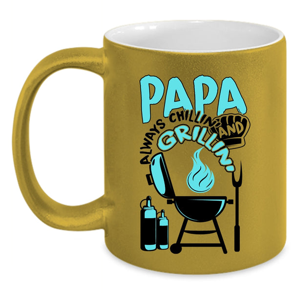Funny Barbecue Coffee Mug, Papa Always Chilling Grilling Accent Mug