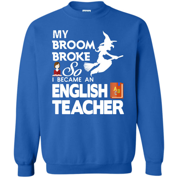 So I Becam An English Teacher T Shirt, Happy Halloween Day Sweatshirt