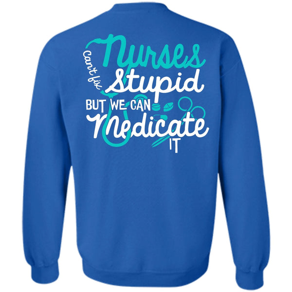 We Can Medicate It T Shirt, I Love Doctor Sweatshirt
