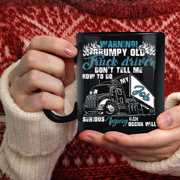 Grumpy Old Truck Driver Coffee Mug, Cool Grandpas Coffee Cup