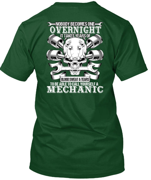To Call Yourself A Mechanic T Shirt, Being A Mechanic T Shirt