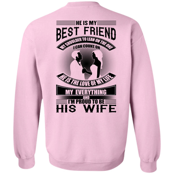 I Love Wife T Shirt, He Is My Best Friend Sweatshirt