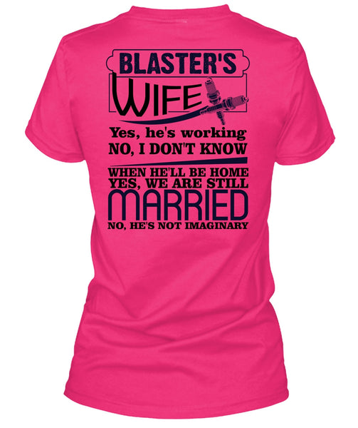 Blaster's Wife T Shirt, I Love Wife T Shirt