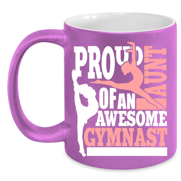 Proud Aunt Of An Awesome Gymnast Coffee Mug, Cool Auntie Coffee Cup