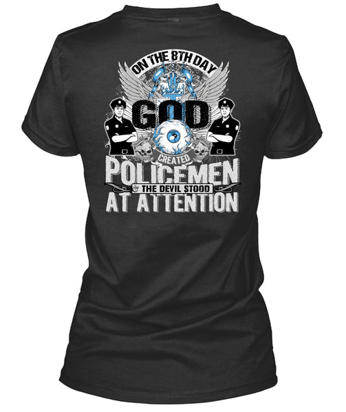 God Created Policemen T Shirt, I Love Police T Shirt