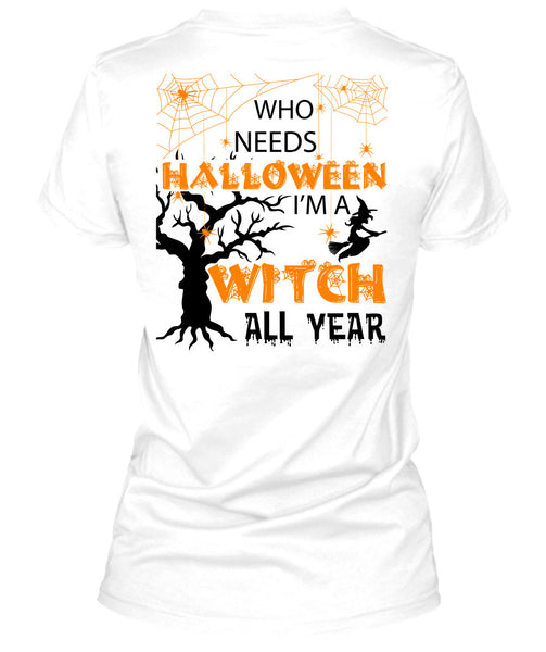 Who Needs Halloween T Shirt, I Love You Pumpkin T Shirt