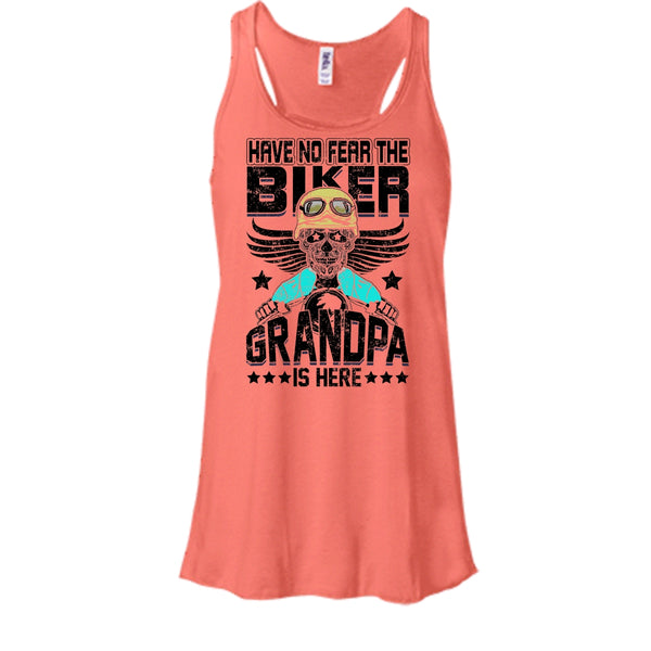 Have No Fear The Biker T Shirt, Gift For Grandpa Tank Top