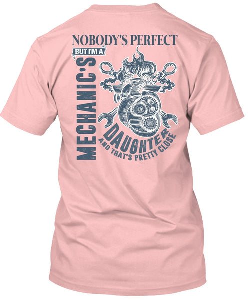 I'm A Mechanic's Daughter T Shirt, I Love Mechanic T Shirt