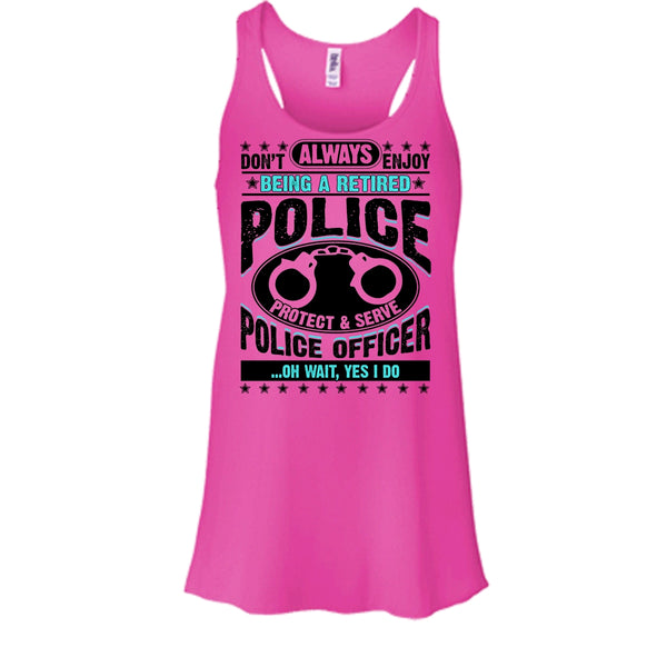 Being A Retired Police T Shirt, Coolest Police Tank Top