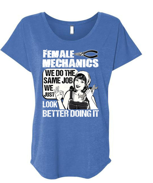 Female Mechanics T Shirt, Being A Mechanic T Shirt, Cool Shirt (Ladies' Triblend Dolman Sleeve)