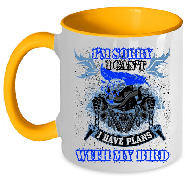 I Love My Birds Coffee Mug, I Have Plans With My Bird Accent Mug