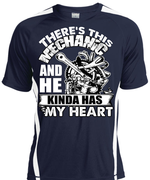 There's This Mechanic T Shirt, Kinda Has My Heart T Shirt, Cool Shirt