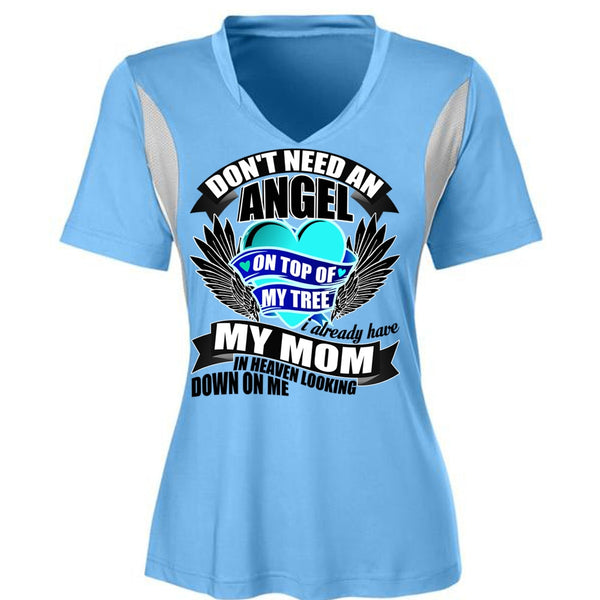 I Already Have My Mom In Heaven T Shirt, Don't Need An Angel T Shirt