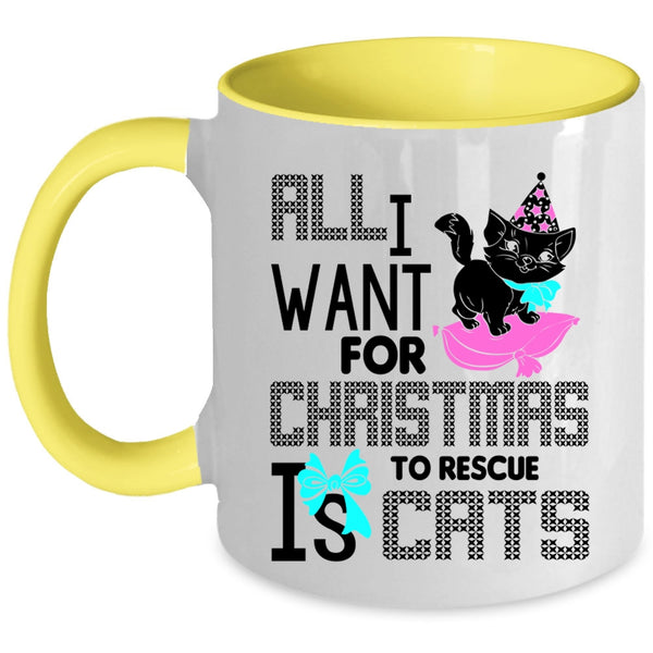 Cute Coffee Mug, All I Want For Christmas Is To Rescue Cats Accent Mug