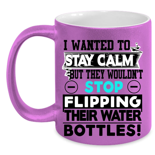 Funny Saying Coffee Mug, I Wanted To Stay Calm Accent Mug
