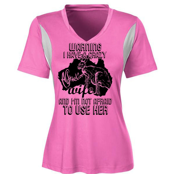 I Have A Crazy Australian Wife T Shirt, I Love Wife T Shirt, Awesome T-Shirts