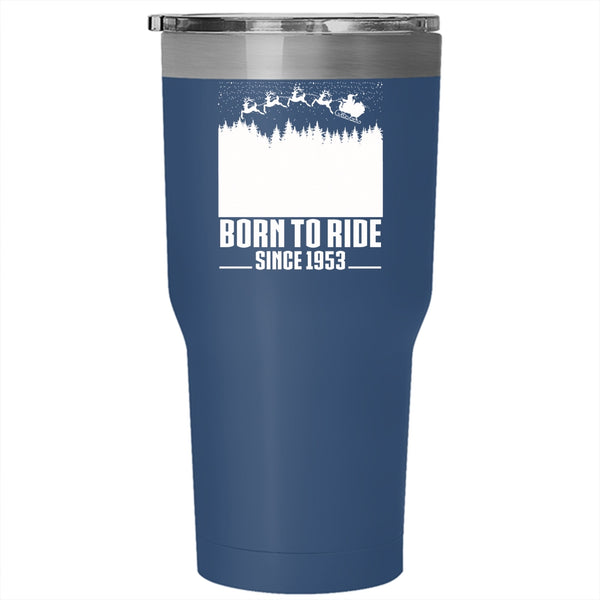 Born To Ride Tumbler 30 oz Stainless Steel, Cute Christmas Travel Mug