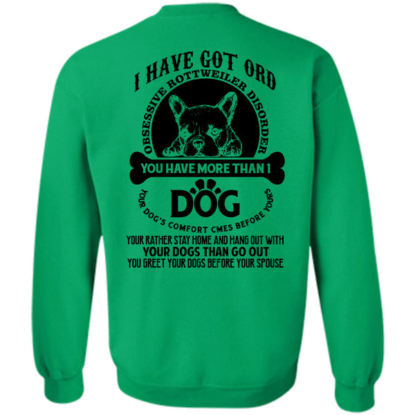 I Love Dogs T Shirt, You Have More Than 1 Dog Sweatshirt