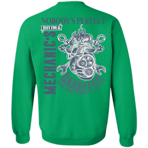 I Love Mechanic T Shirt, I'm A Mechanic's Daughter Sweatshirt