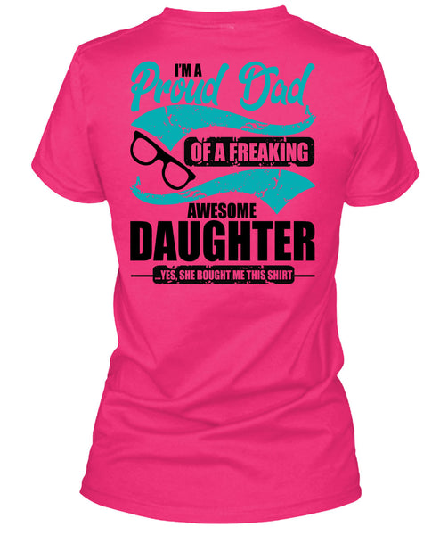 I'm A Proud Dad T Shirt, I Love Dad T Shirt