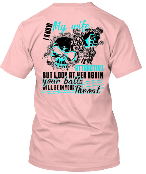 I Know My Wife T Shirt, I Love Wife T Shirt