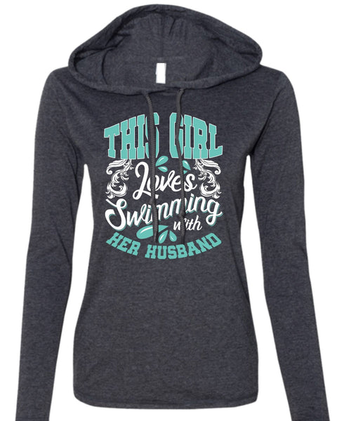 This Girl Loves Swimming With Her Husband T Shirt, Being A Swimmer T Shirt (Anvil Ladies Ringspun Hooded)