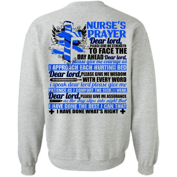 I Love Nursing T Shirt, Nurse's Prayer Sweatshirt