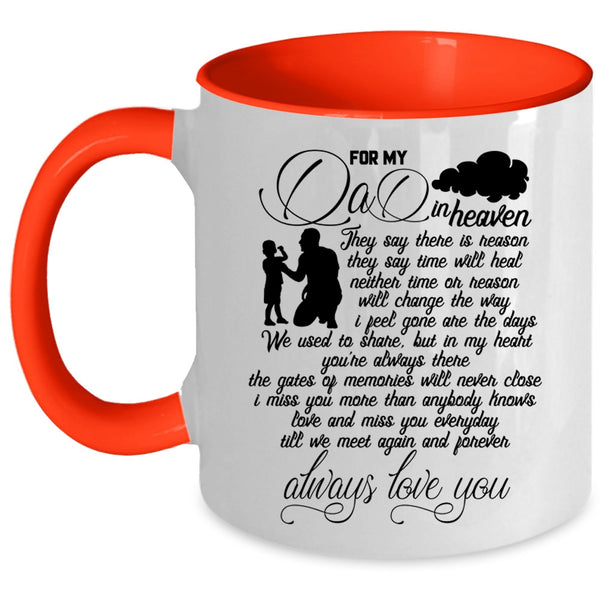 Cool Gift For My Children Coffee Mug, For My Dad In Heaven Accent Mug