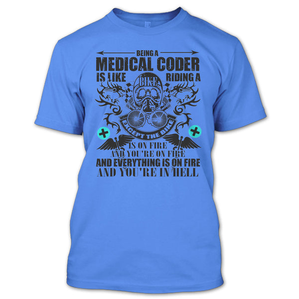 Being A Medical Coder T Shirt, I Am A Medical Coder T Shirt